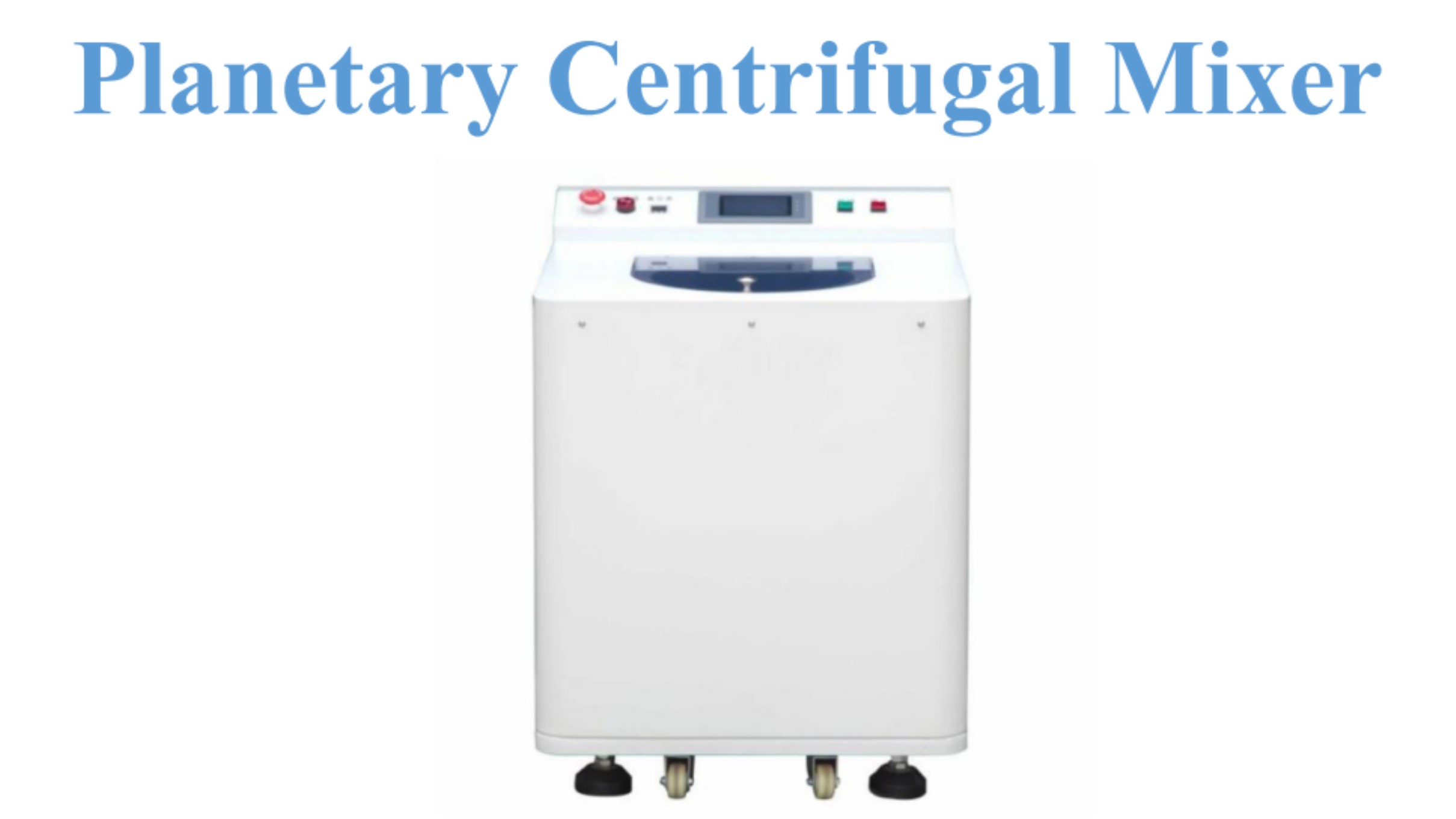 Planetary Centrifugal Mixer