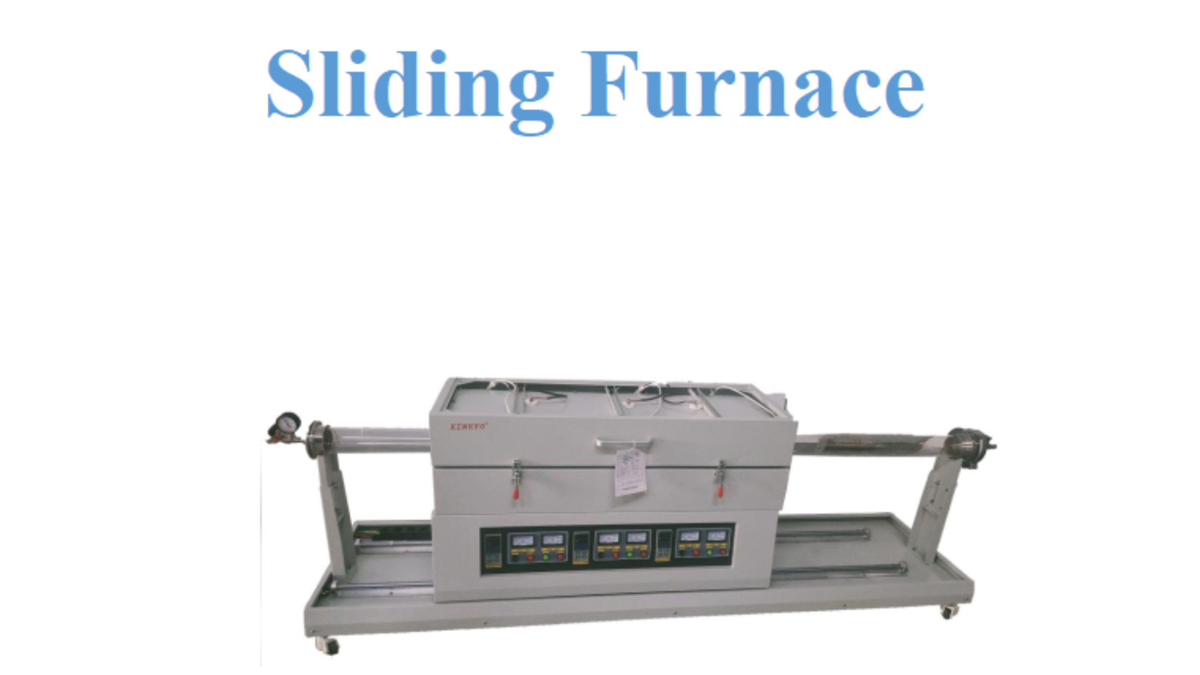 Sliding Furnace