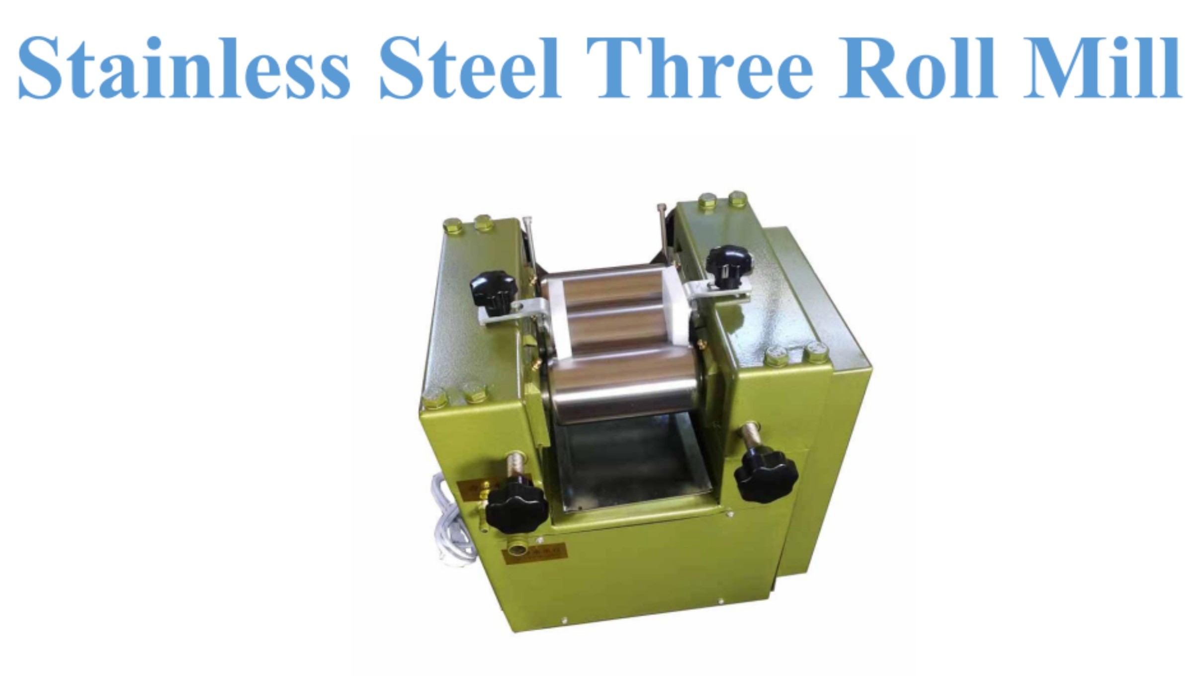Stainless Steel Three Roll Mill